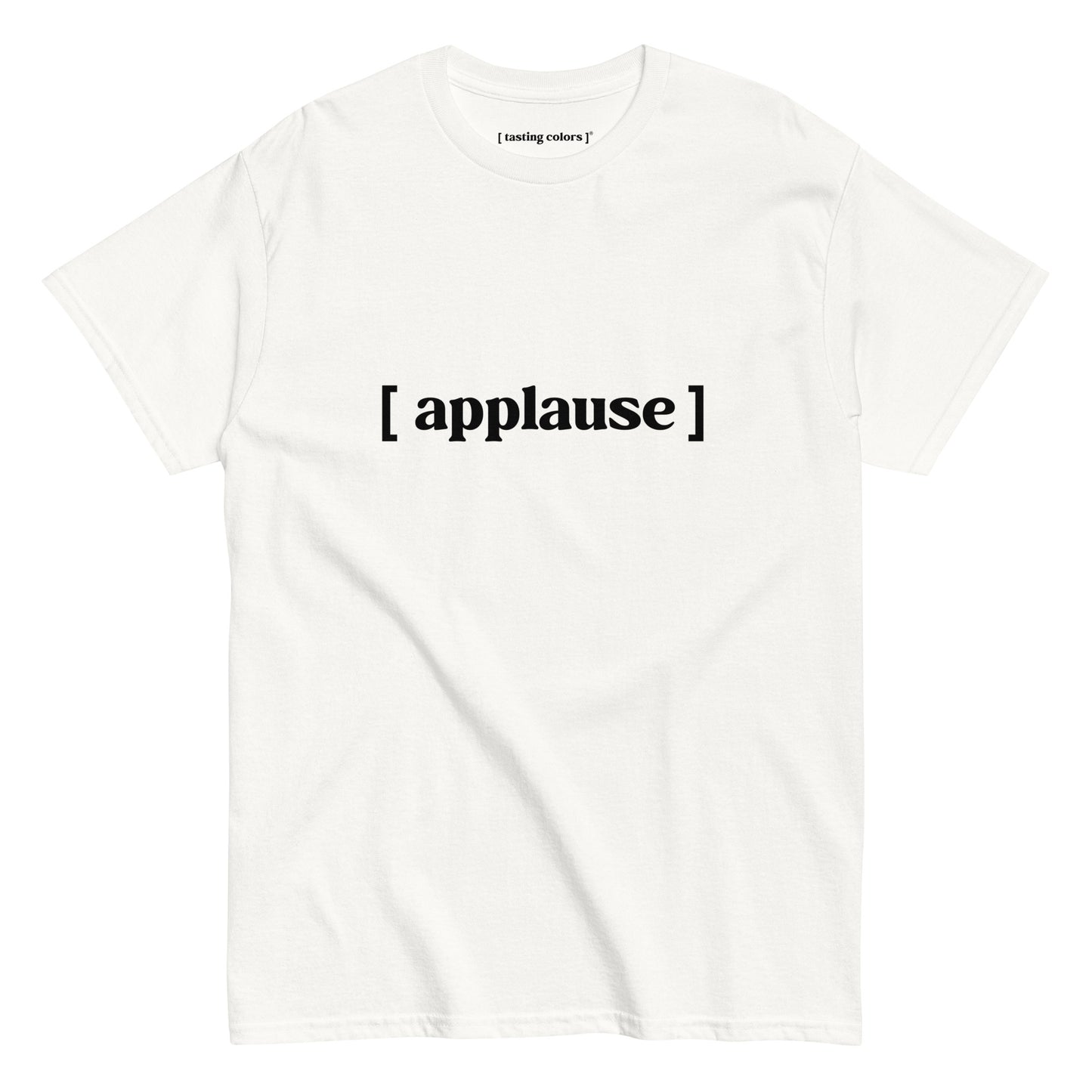 applause tasting colors t-shirt