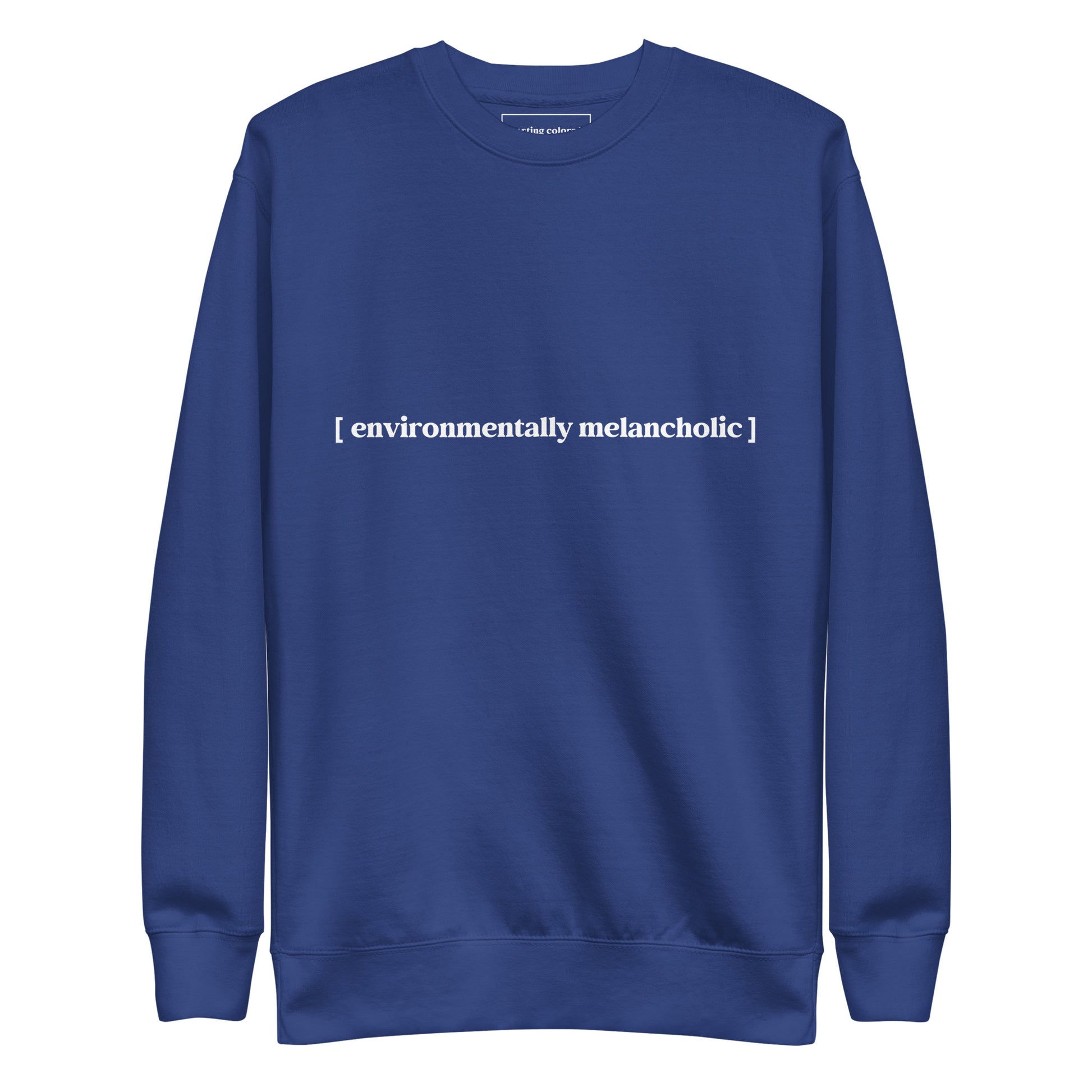 environmentally melancholic tasting colors t-shirt