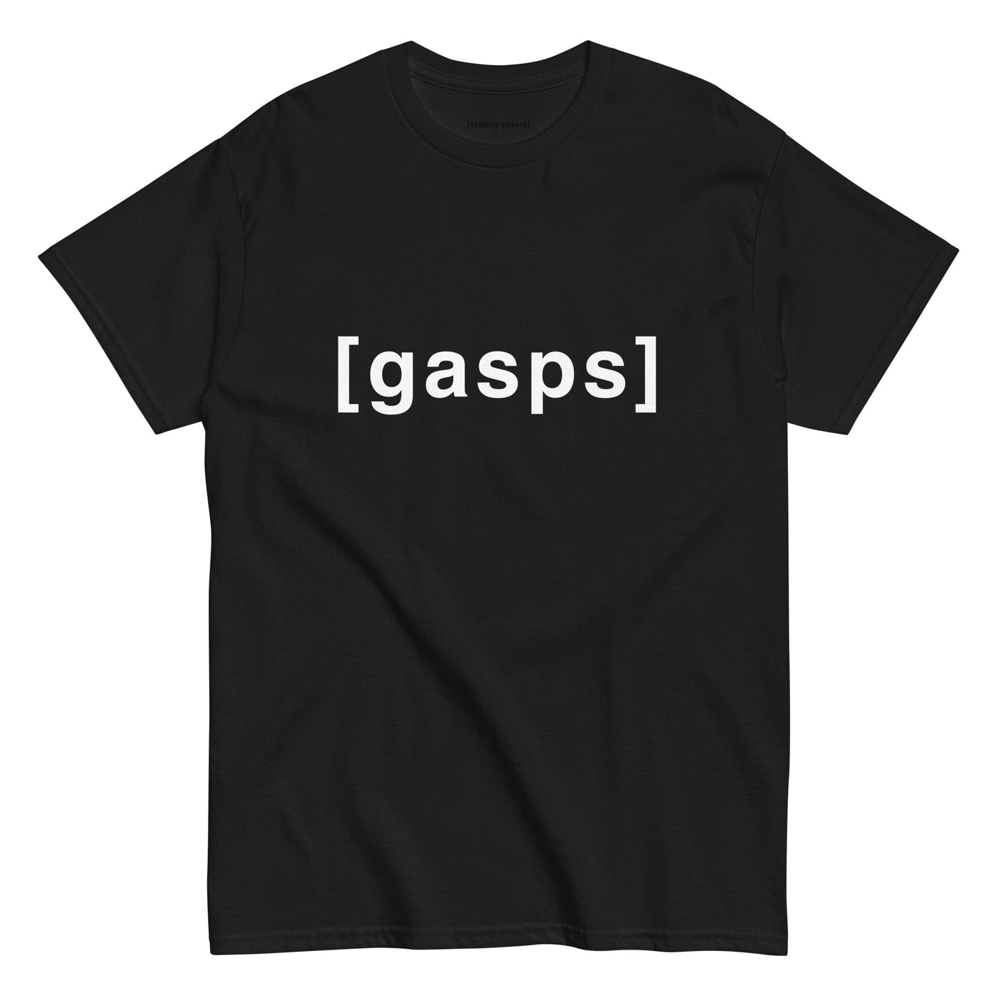 [gasps] - unisex cotton t-shirt