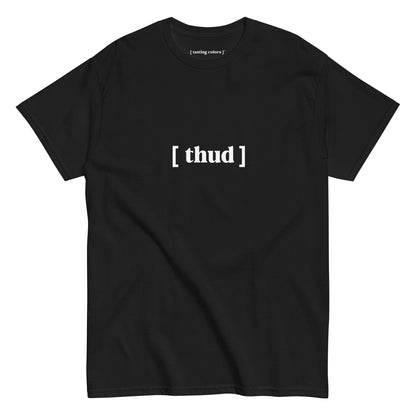 thud tasting colors t-shirt