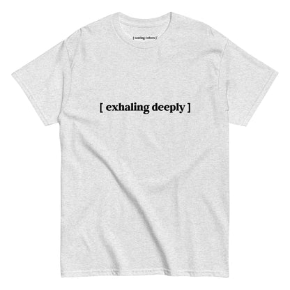 exhaling deeply tasting colors t-shirt