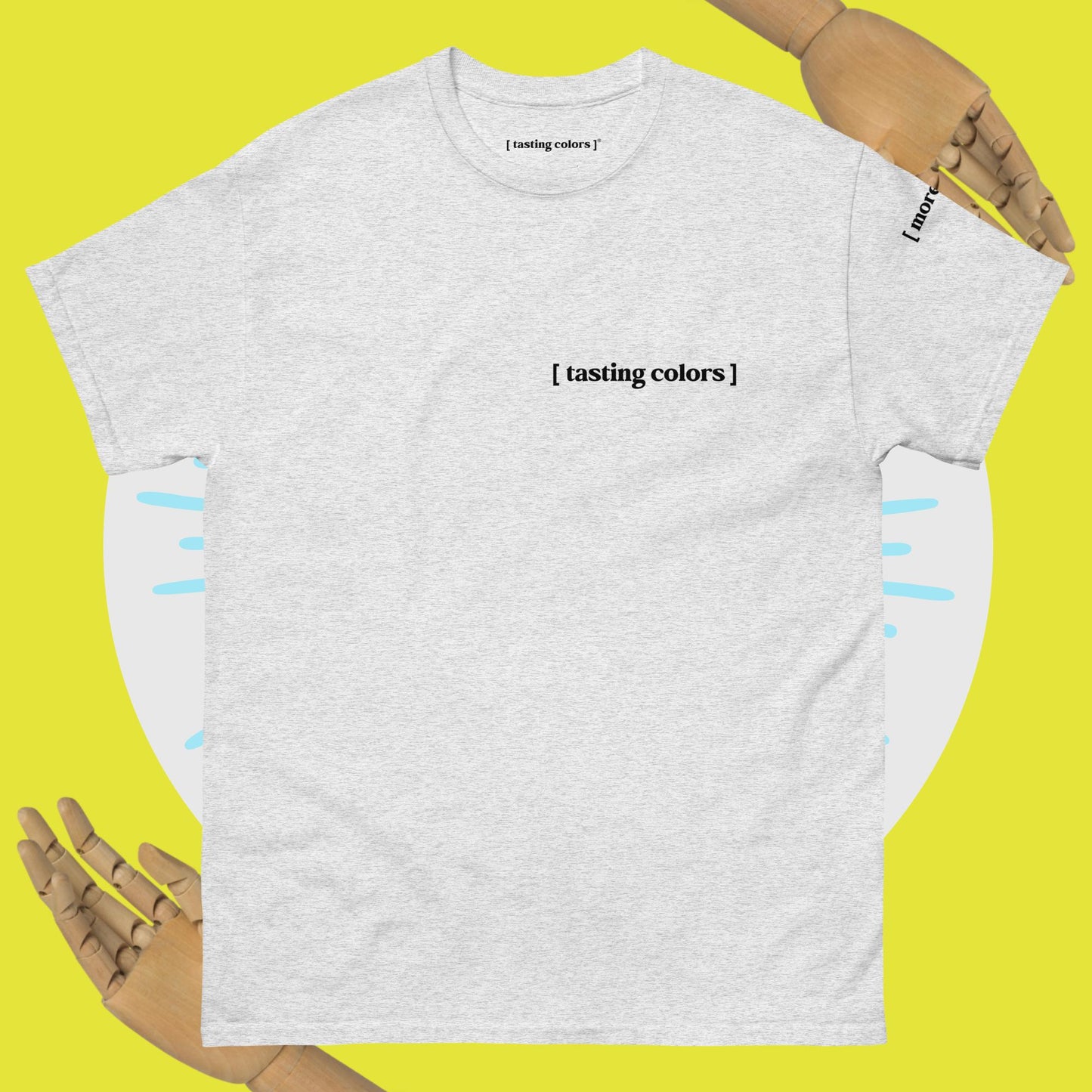 [ more - 001 ] - tasting colors t-shirt