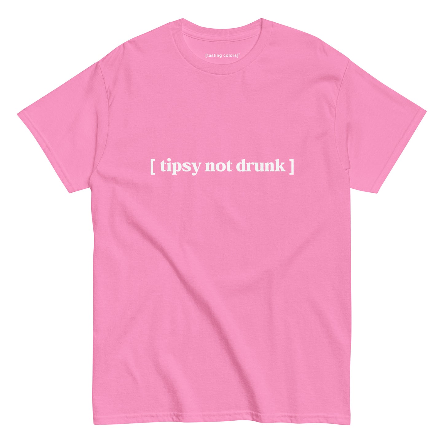 [tipsy not drunk] - unisex cotton t-shirt