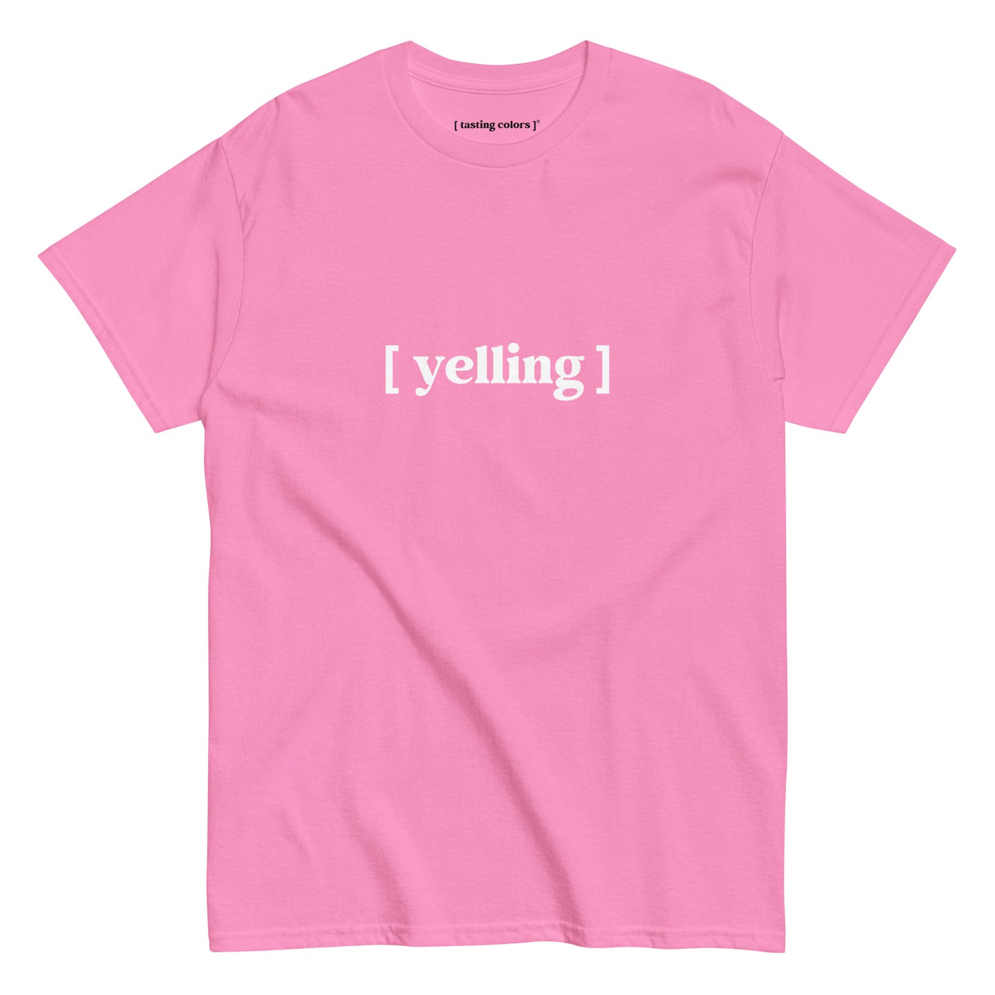 yelling tasting colors t-shirt