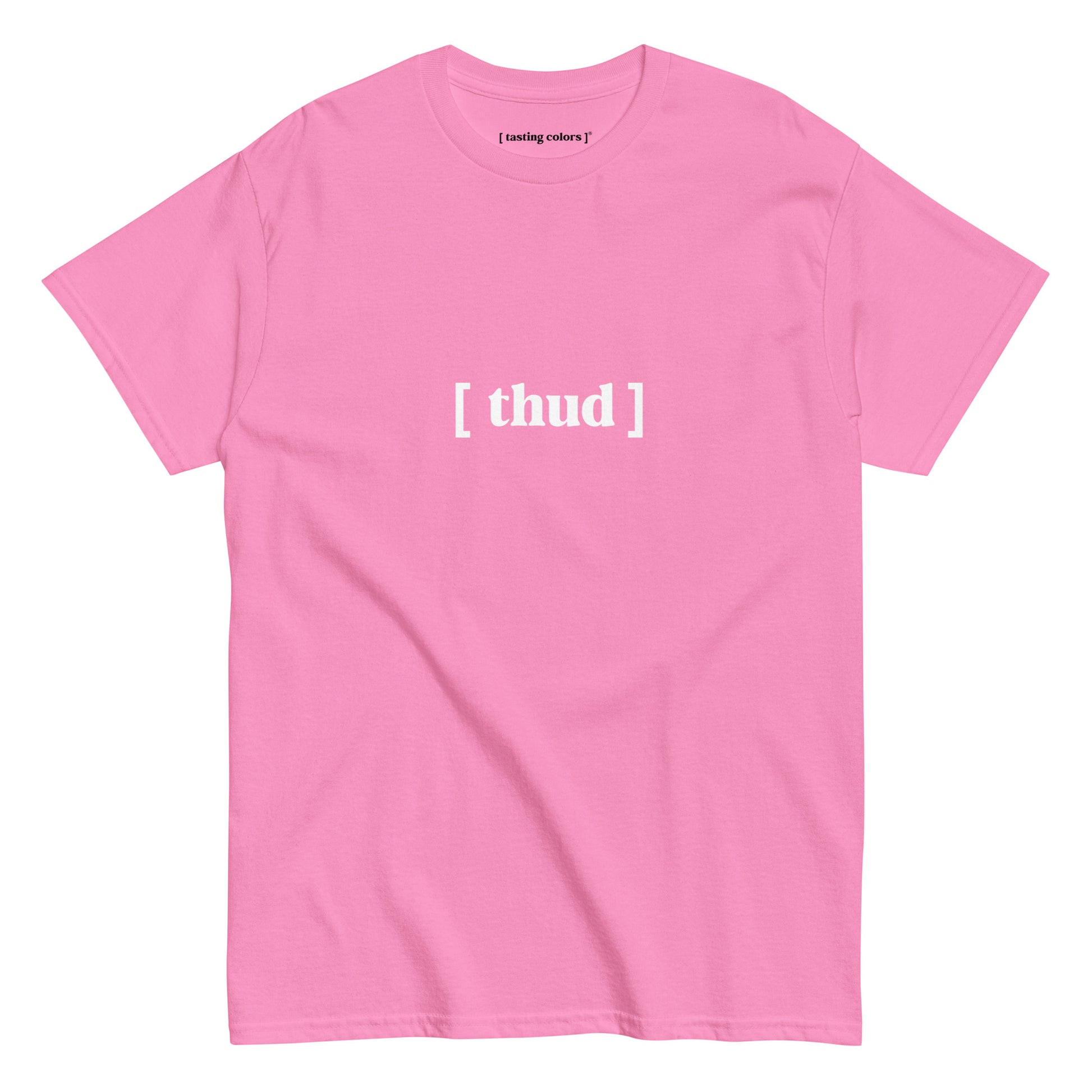 thud tasting colors t-shirt