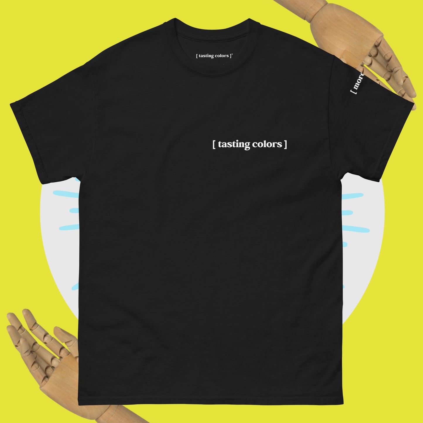 [ more - 001 ] - tasting colors t-shirt