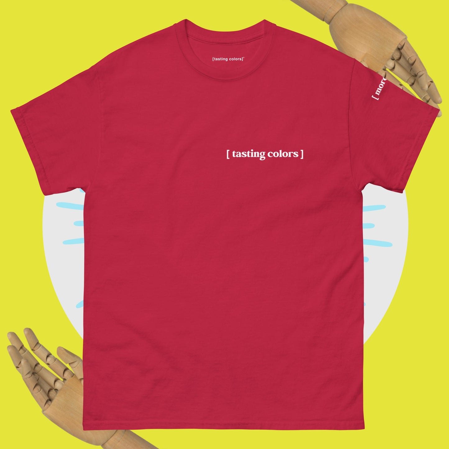 [ more - 001 ] - tasting colors t-shirt