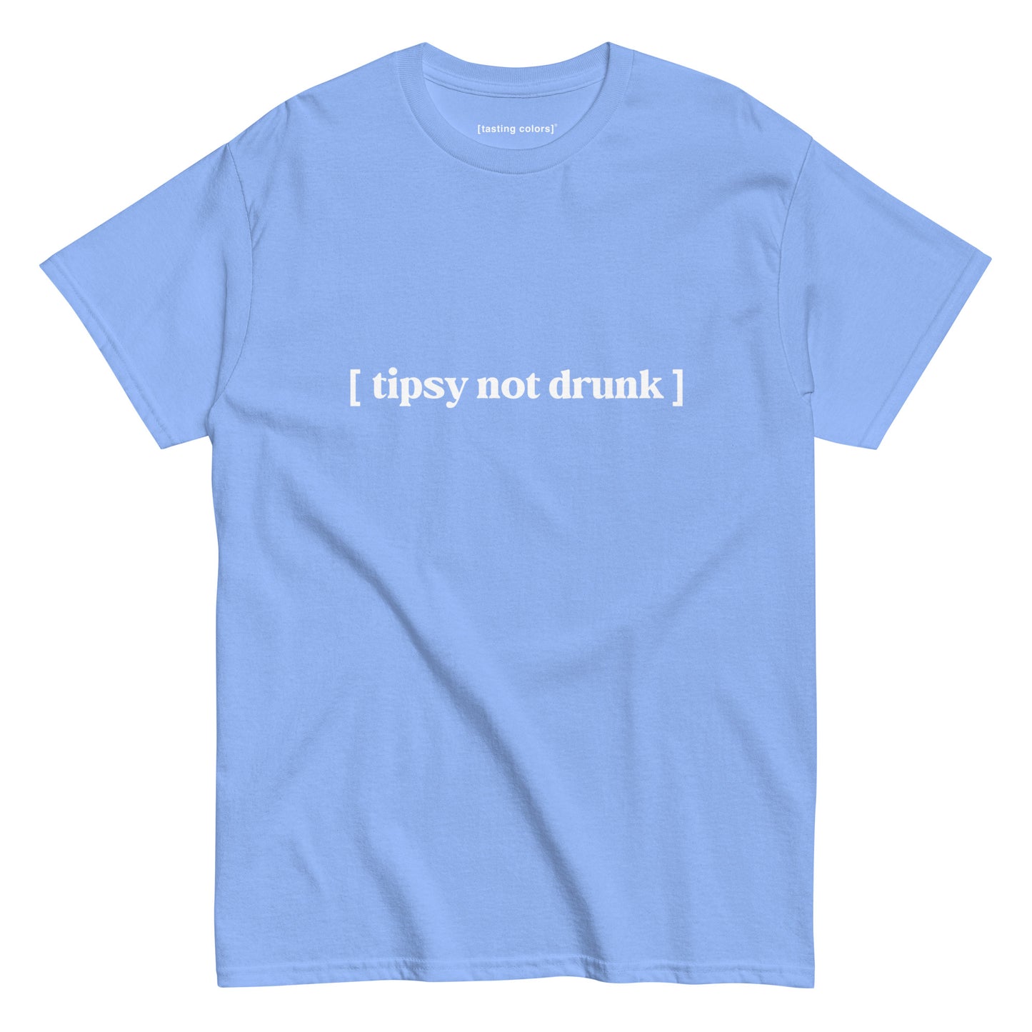 [tipsy not drunk] - unisex cotton t-shirt