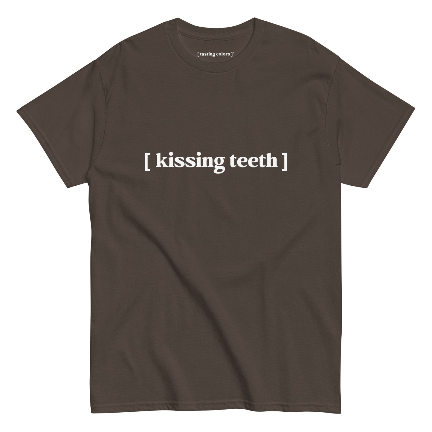 [kissing teeth] - unisex cotton t-shirt