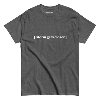 storm gets closer tasting colors t-shirt