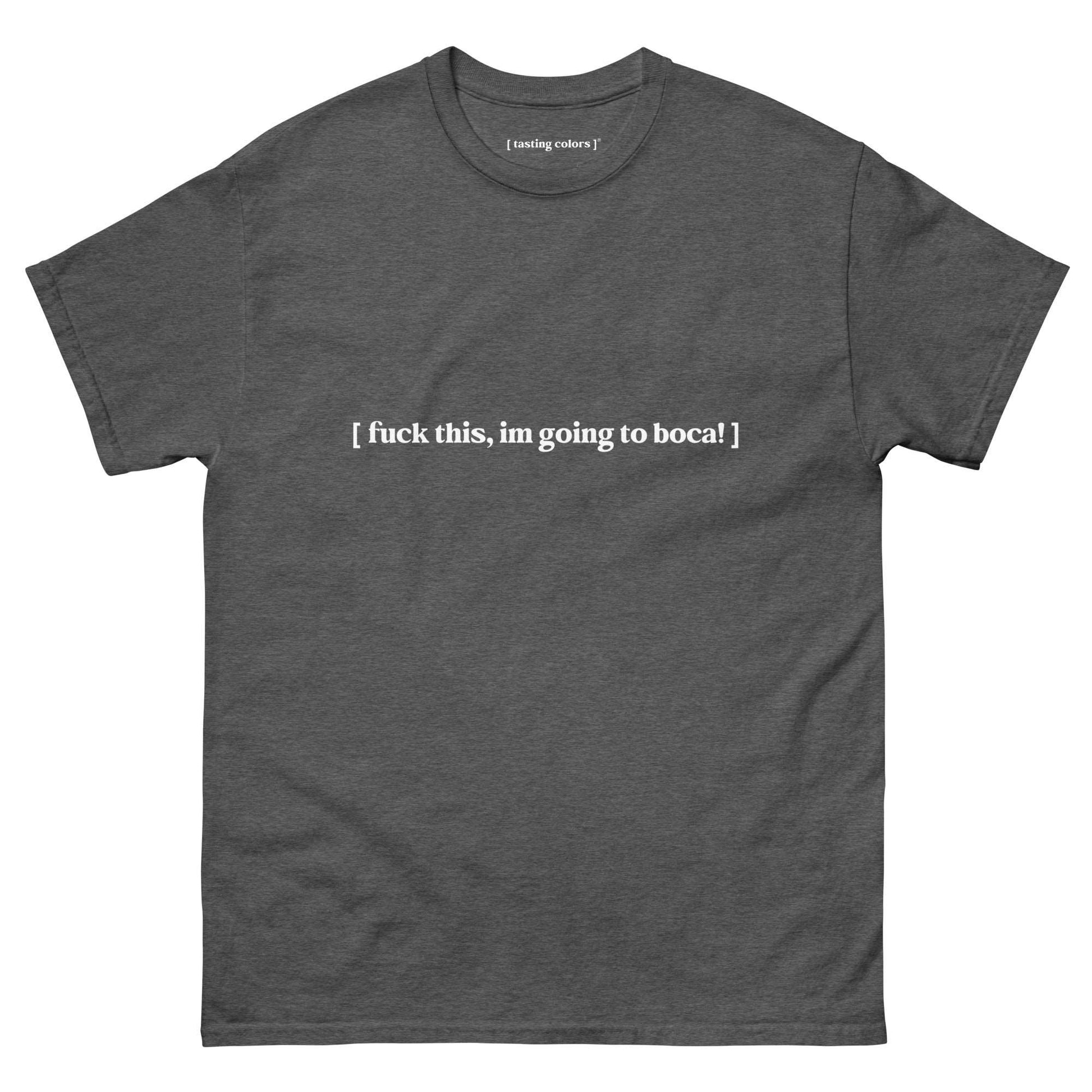 f-this tasting colors t-shirt