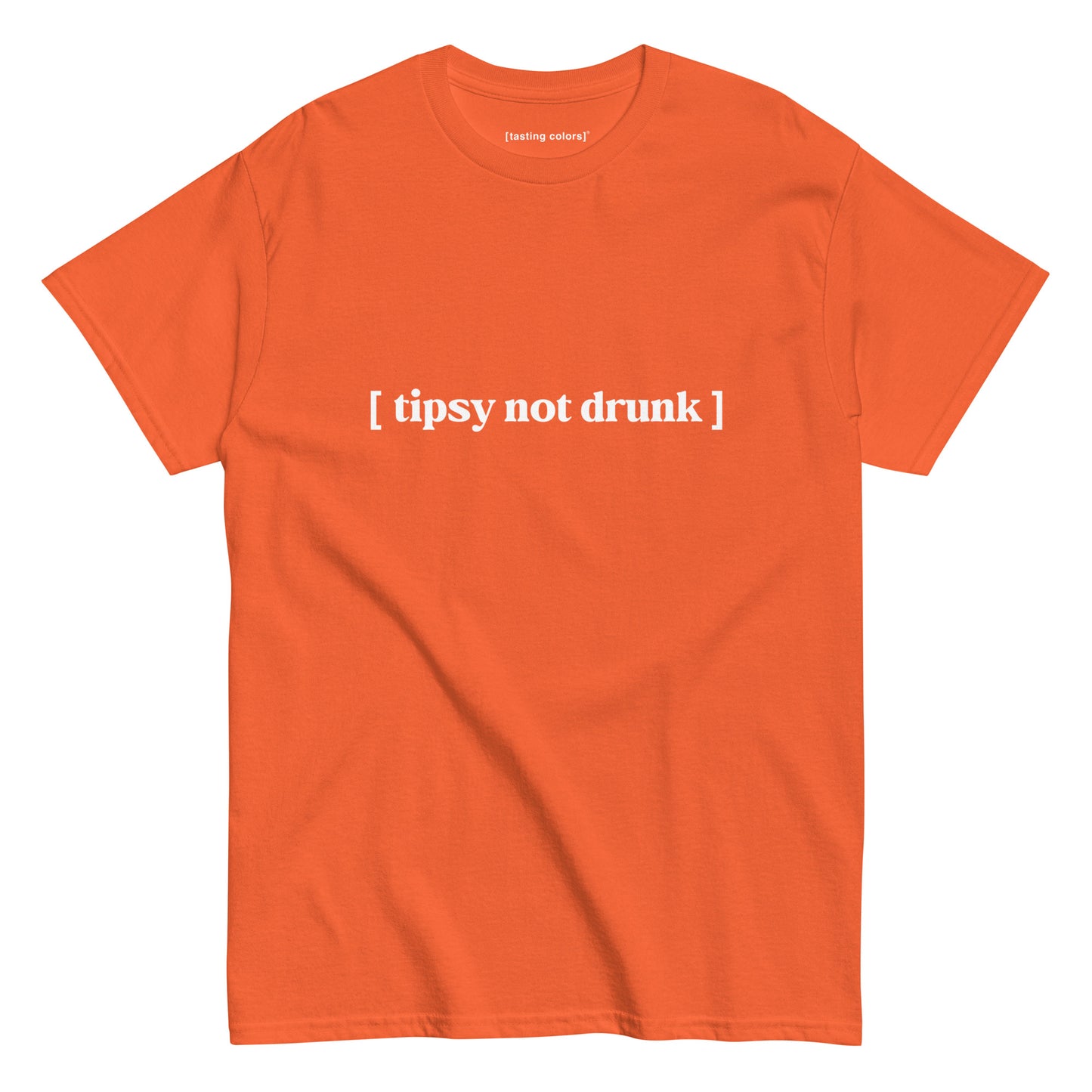 [tipsy not drunk] - unisex cotton t-shirt