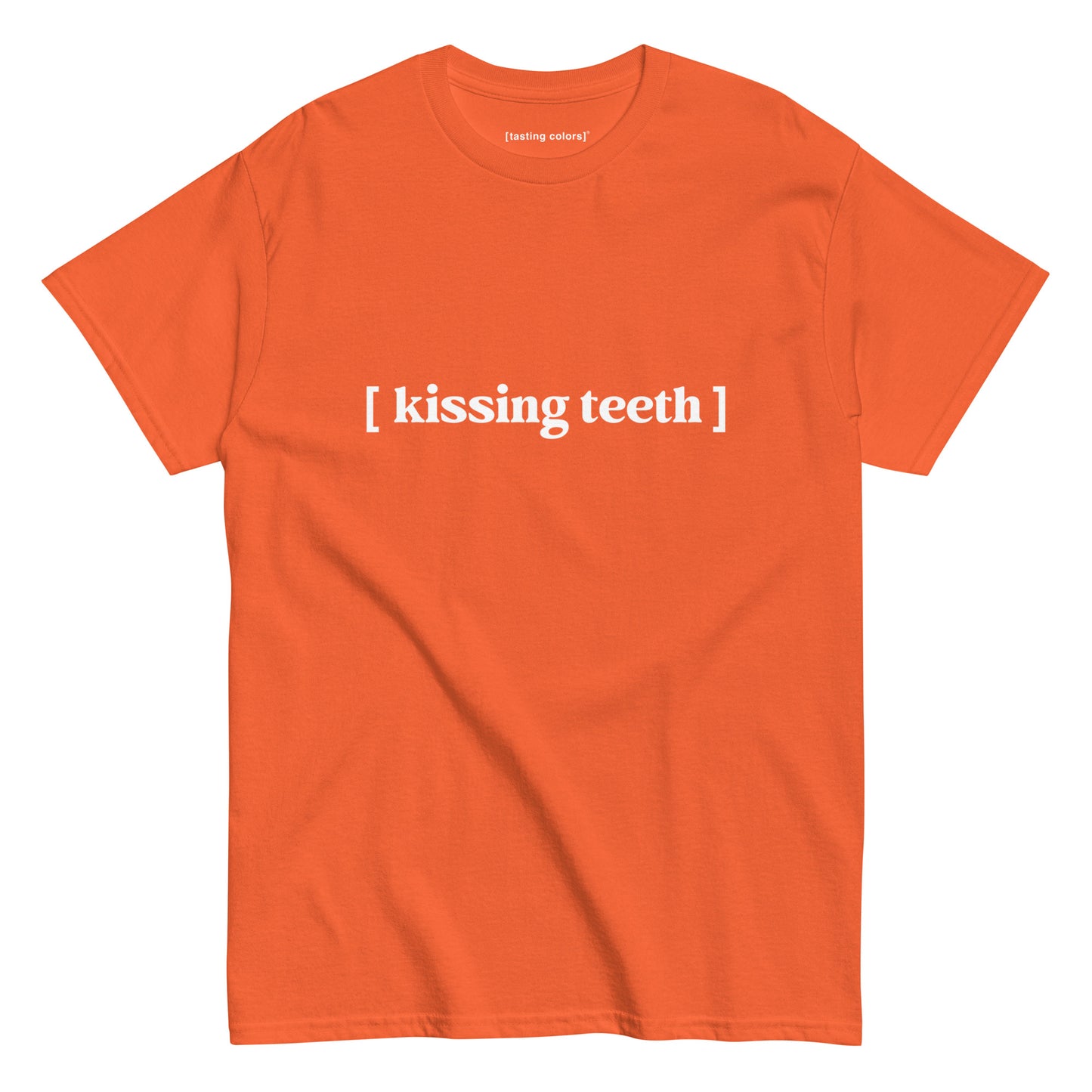 [kissing teeth] - unisex cotton t-shirt