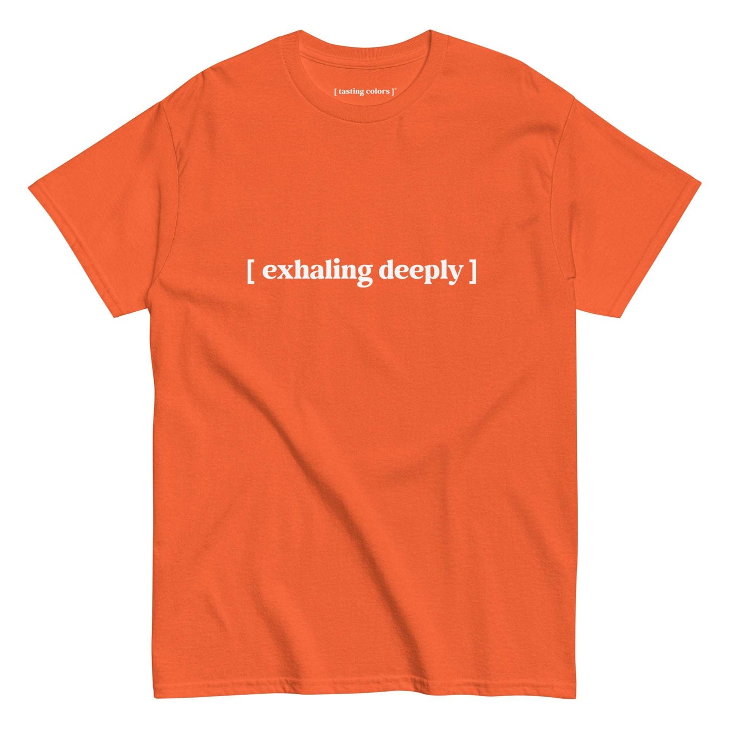 exhaling deeply tasting colors t-shirt