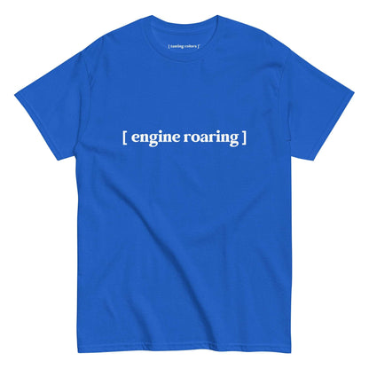 engine roaring tasting colors t-shirt