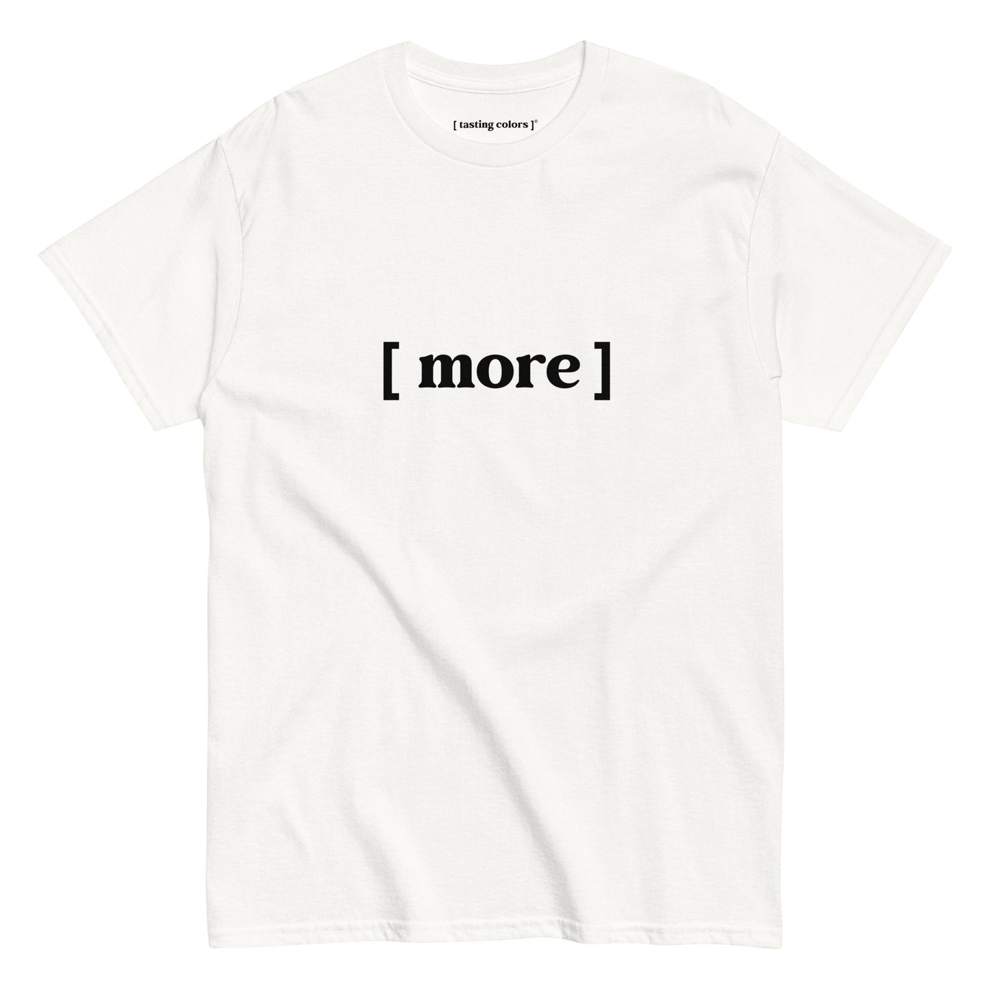  more003 tasting colors t-shirt