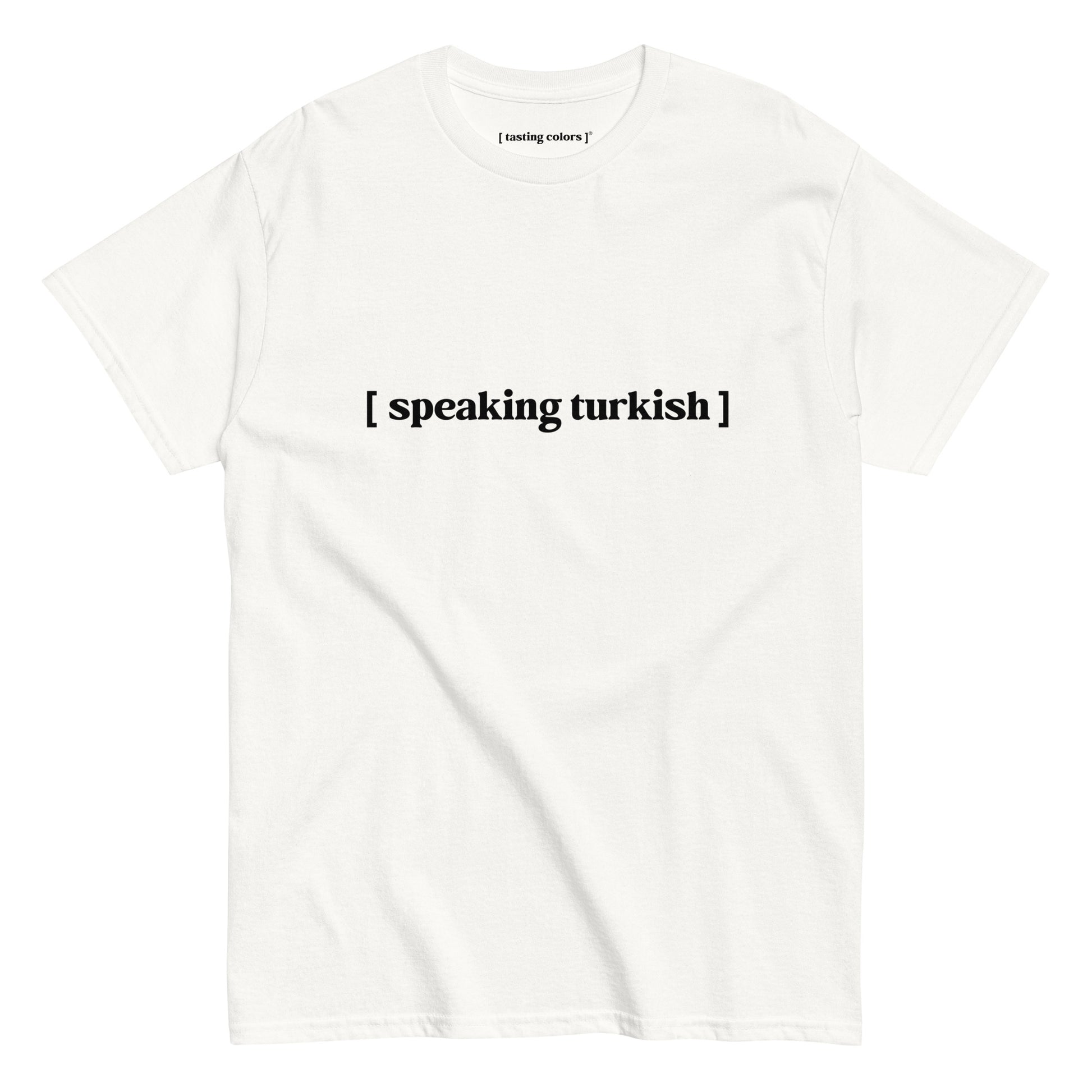 speaking turkish tasting colors t-shirt