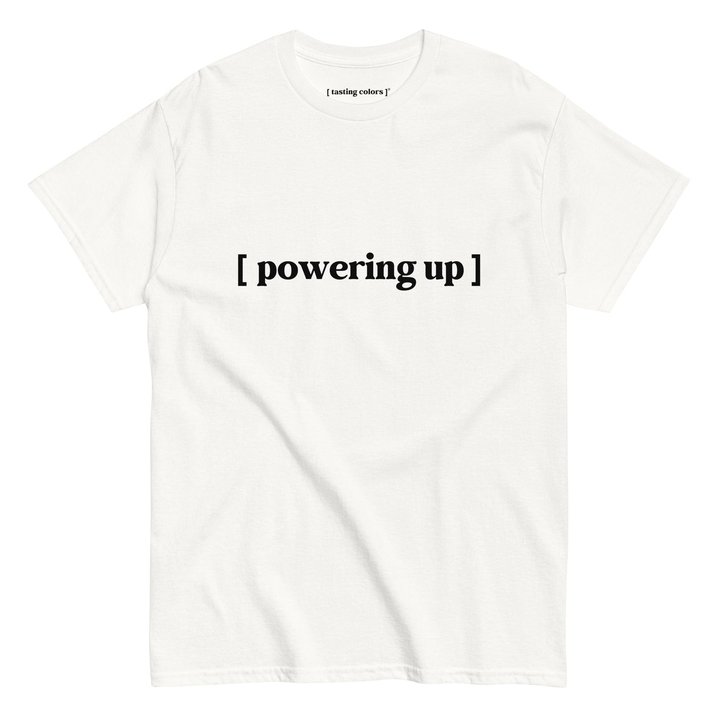 powering up tasting colors t-shirt