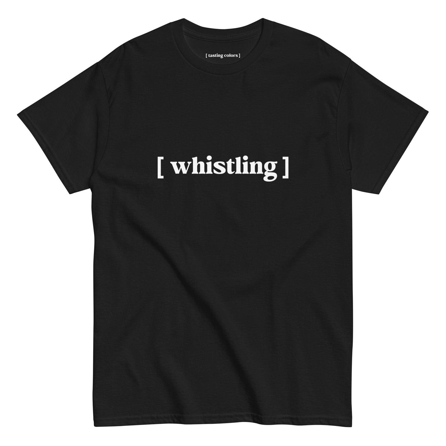 whistling tasting colors t-shirt